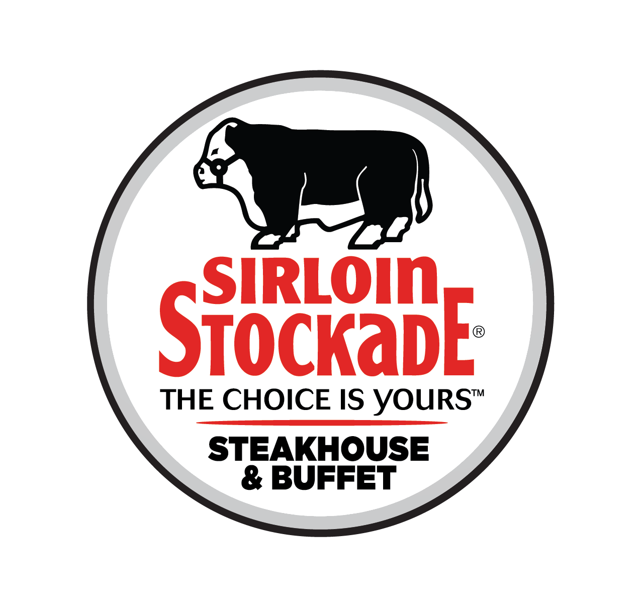 Sirloin Stockade - The Choice is Yours